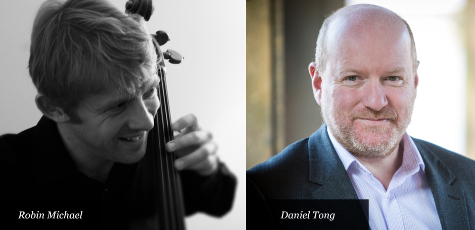 Robin Michael and Daniel Tong